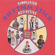 Simplified Rhythm Stick Activities CD